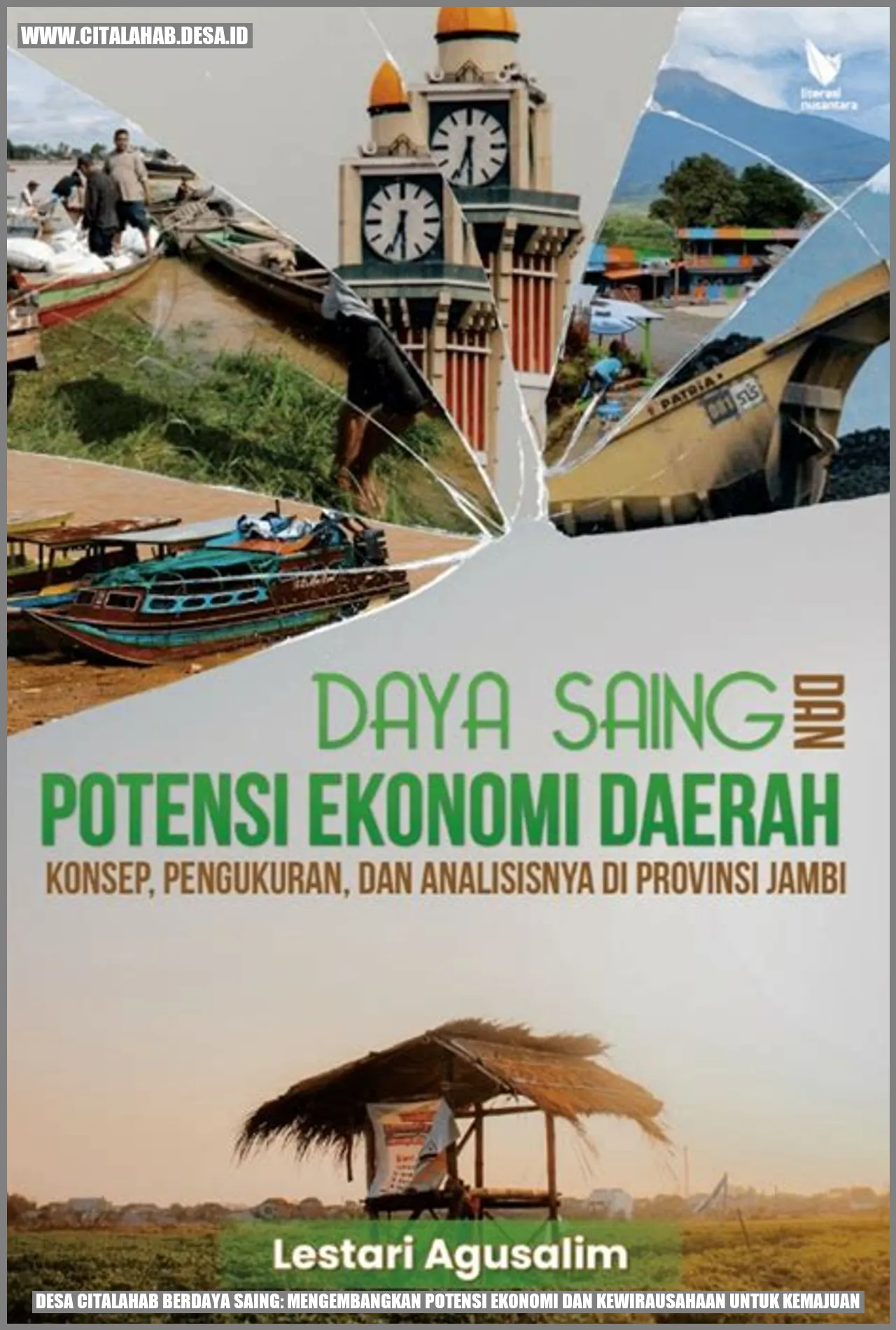 Desa Citalahab Berdaya Saing: Mengembangkan Potensi Ekonomi dan Kewirausahaan untuk Kemajuan