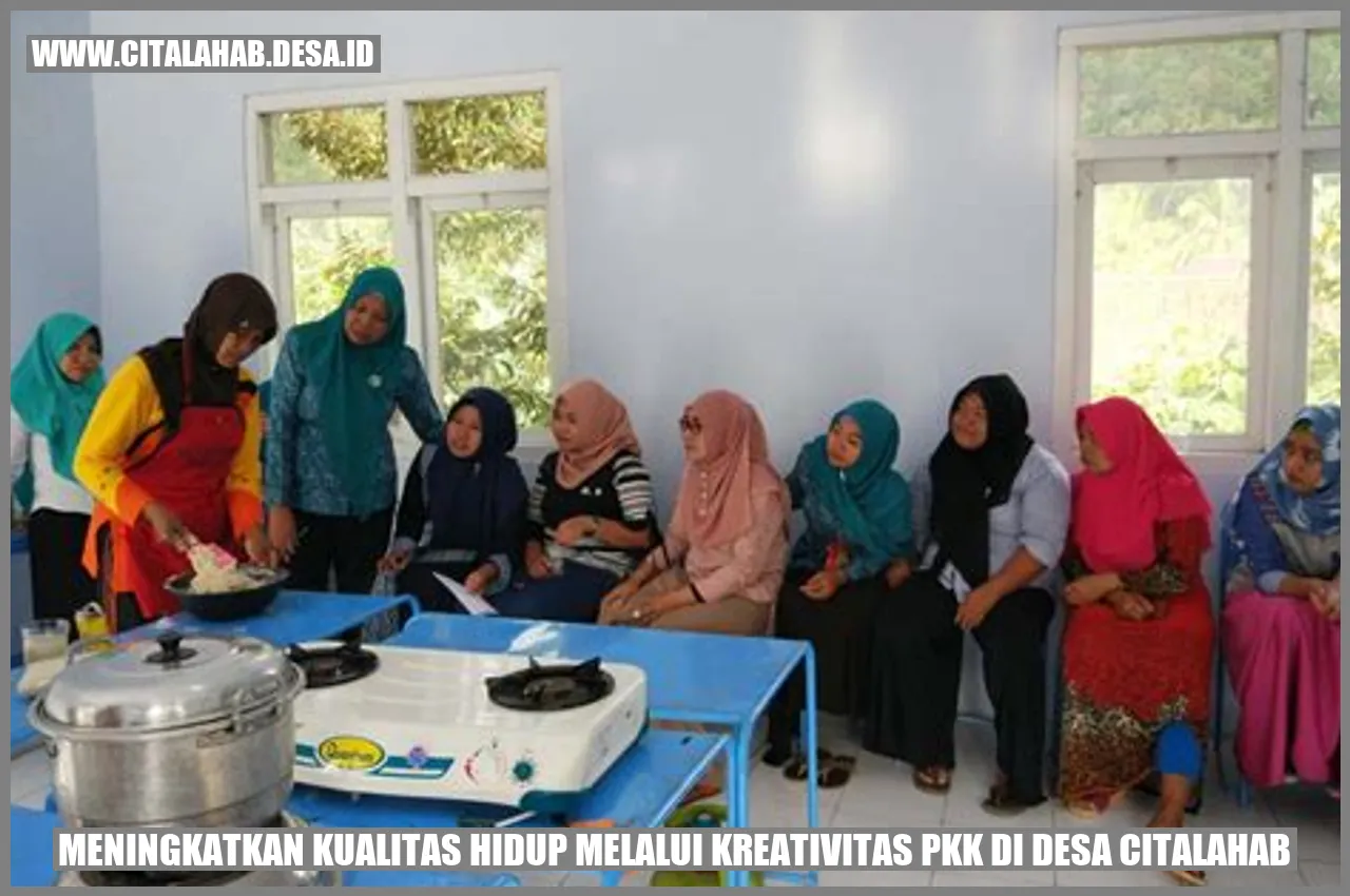 Mengoptimalkan Kreativitas PKK Desa Citalahab