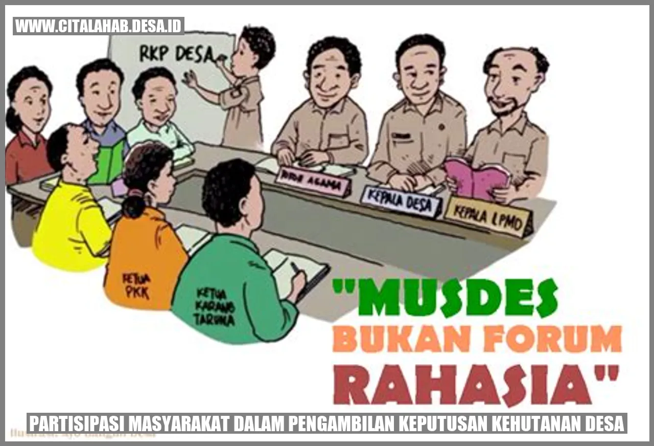 Partisipasi Masyarakat dalam Pengambilan Keputusan Kehutanan Desa