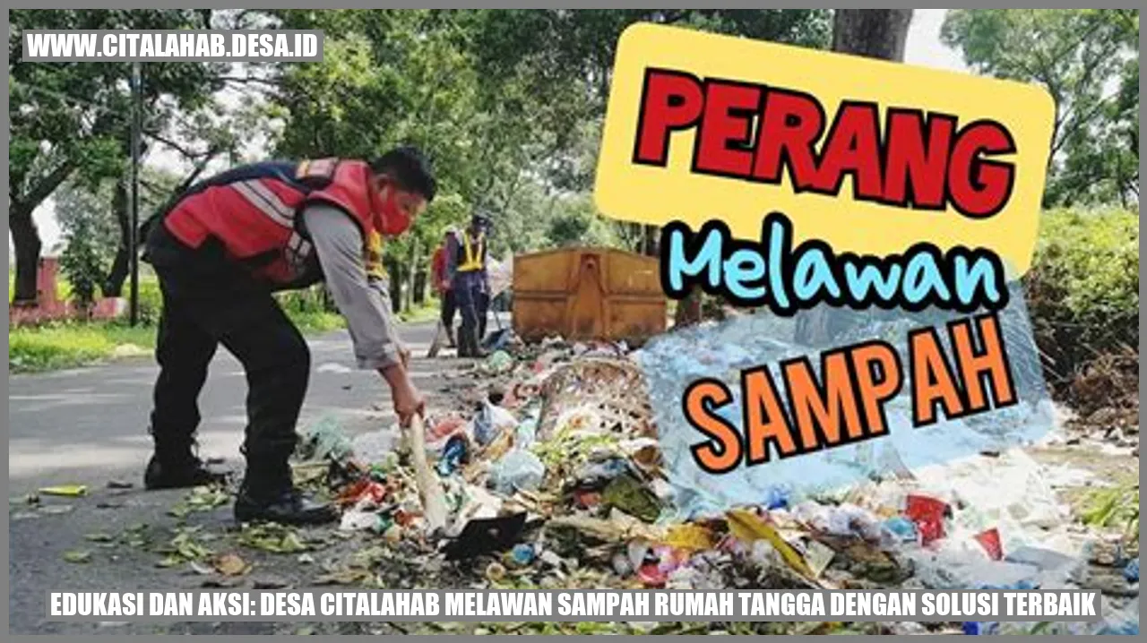 Edukasi dan Aksi: Desa Citalahab Melawan Sampah Rumah Tangga dengan Solusi Terbaik