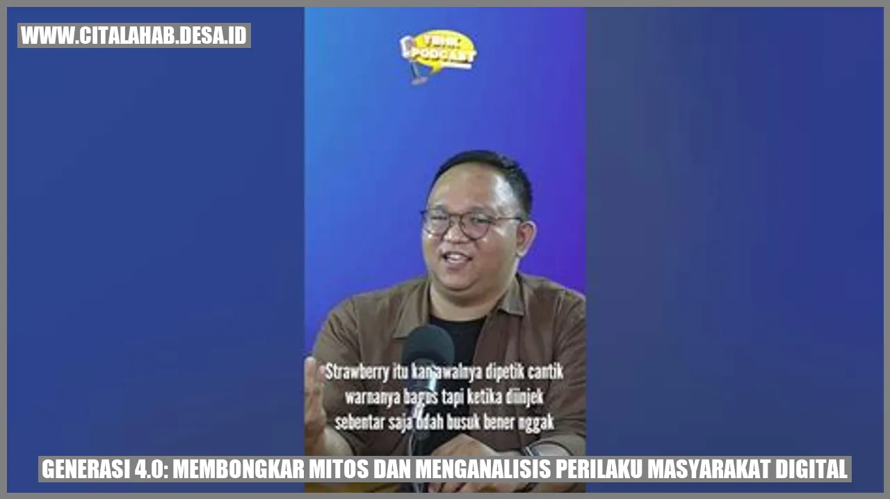 Generasi 4.0: Membongkar Mitos dan Menganalisis Perilaku Masyarakat Digital