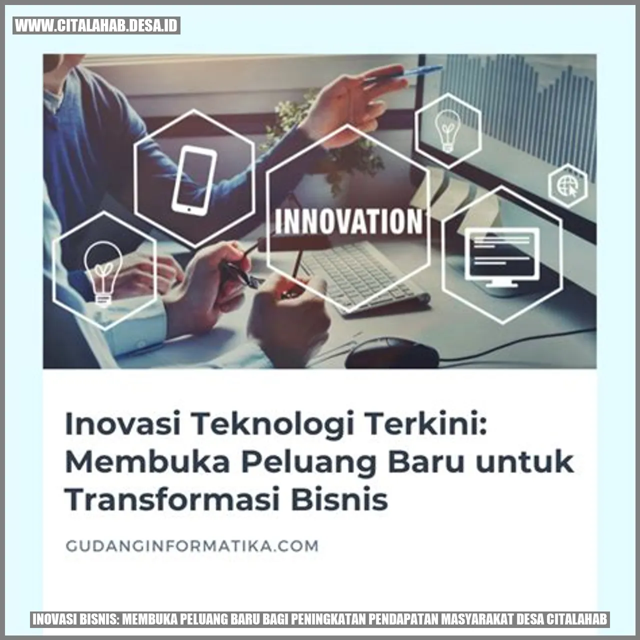 Inovasi Bisnis untuk Peningkatan Pendapatan Desa Citalahab