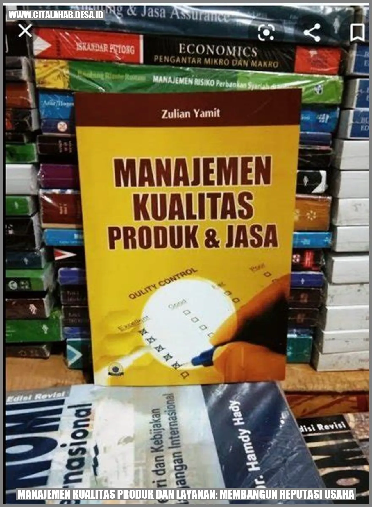 Manajemen Kualitas Produk dan Layanan: Membangun Reputasi Usaha