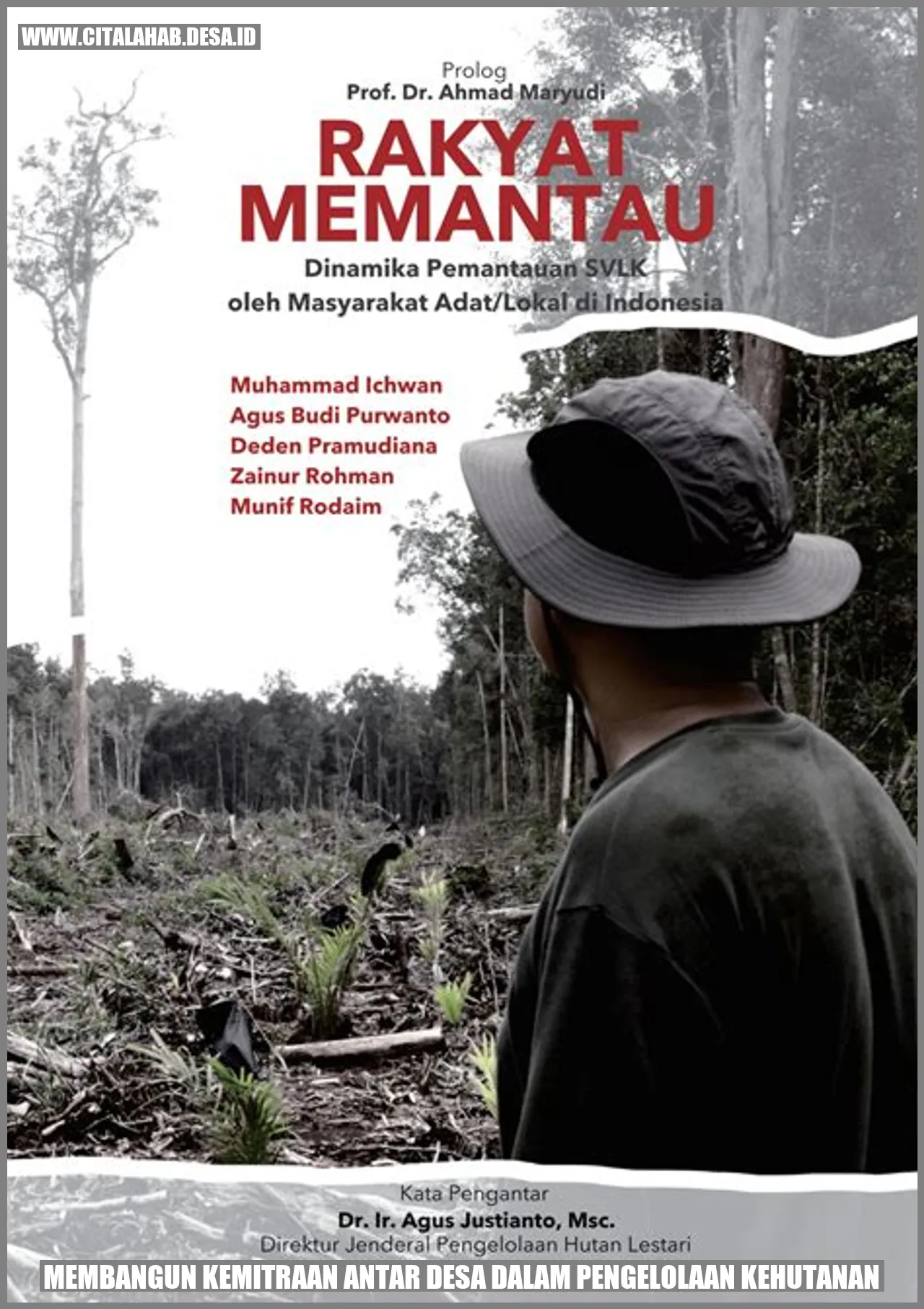 Mengapa Membangun Kemitraan Antar Desa dalam Pengelolaan Kehutanan Adalah Langkah Penting untuk Keberlanjutan Lingkungan