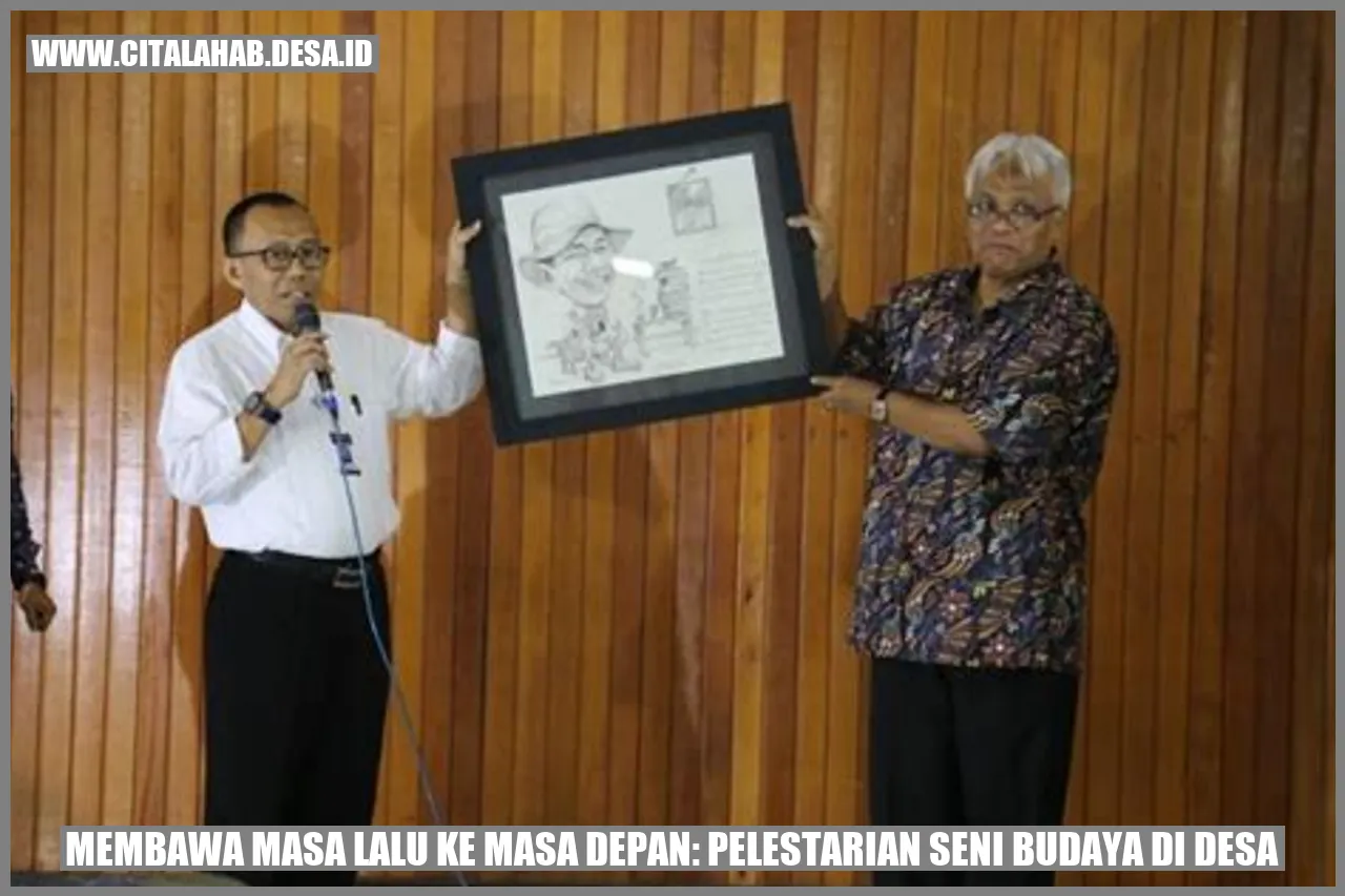 Membawa Masa Lalu ke Masa Depan: Pelestarian Seni Budaya di Desa