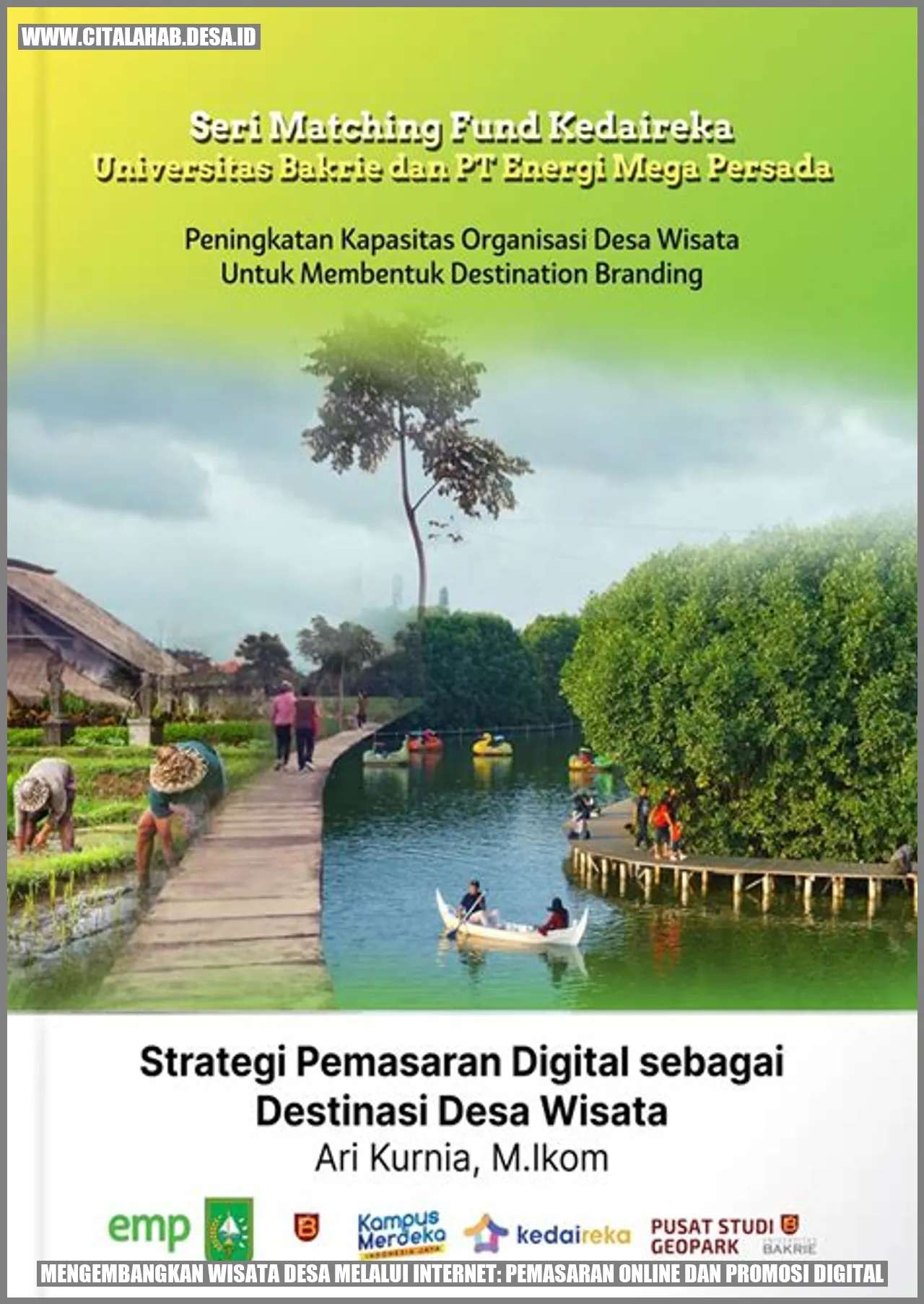 Mengembangkan Wisata Desa melalui Internet: Pemasaran Online dan Promosi Digital