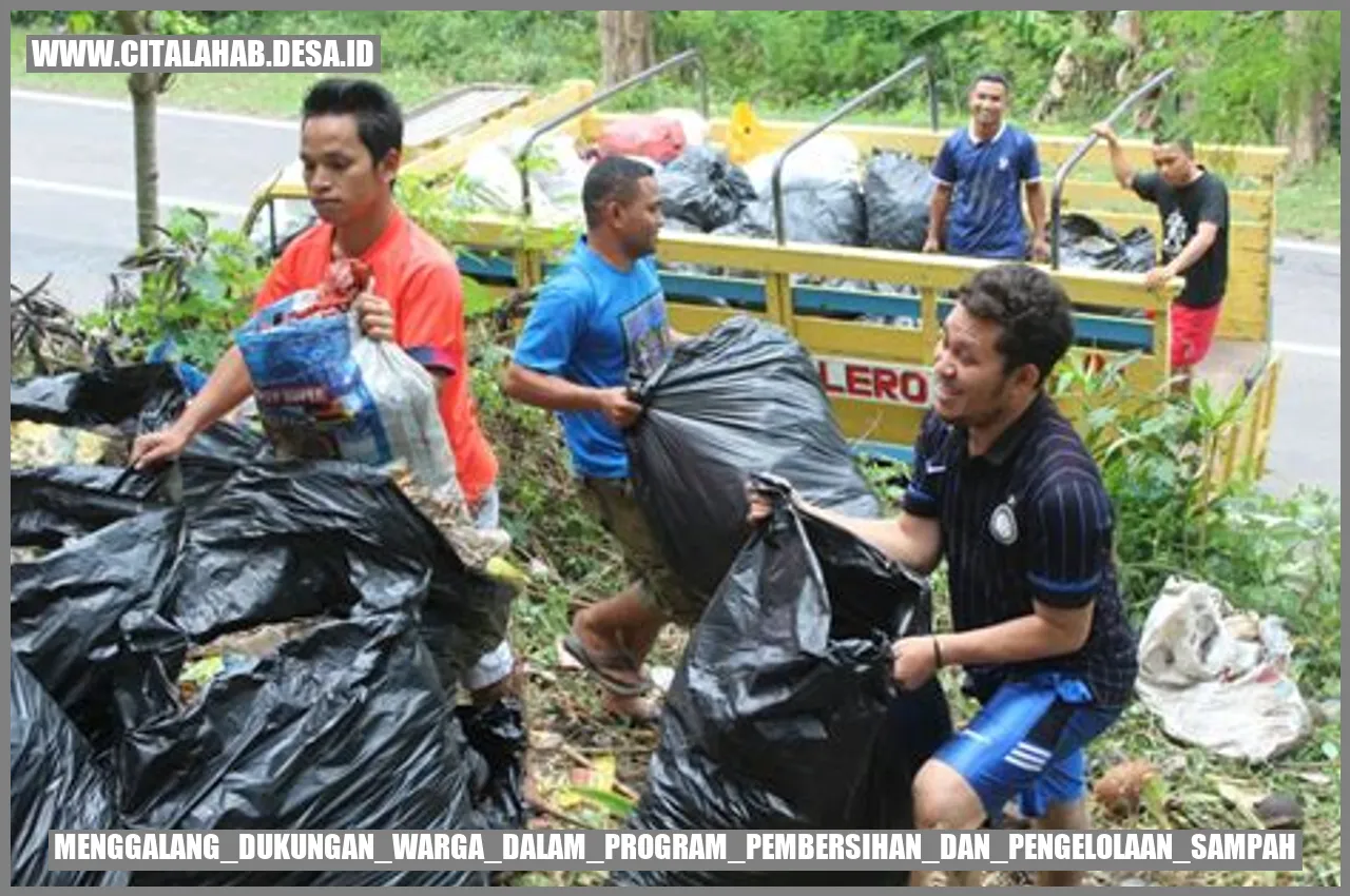 Menggalang Dukungan Warga dalam Program Pembersihan dan Pengelolaan Sampah