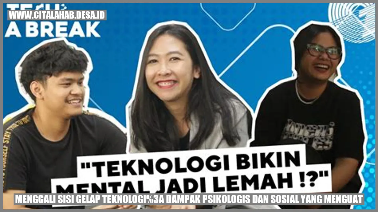 Menggali Sisi Gelap Teknologi: Dampak Psikologis dan Sosial yang Menguat