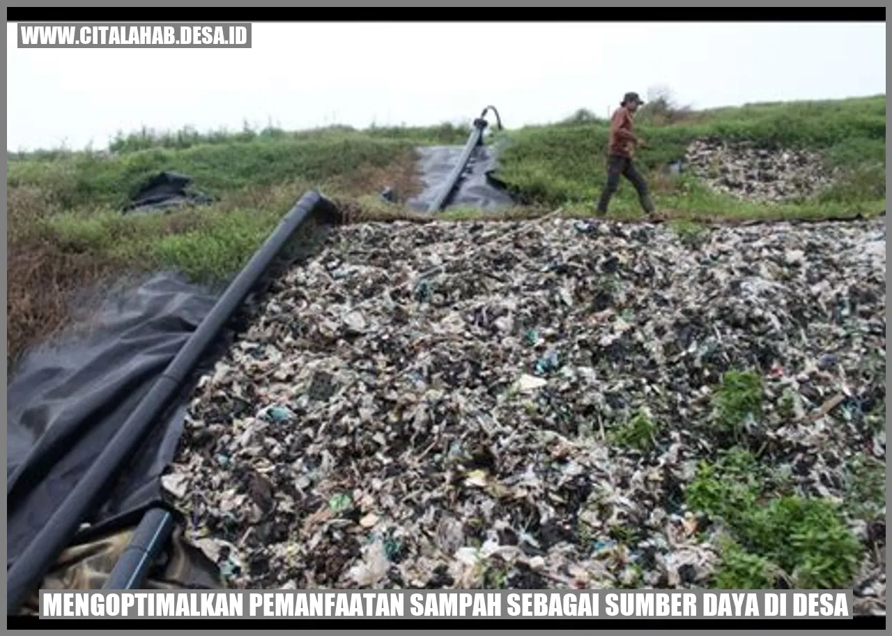 Mengoptimalkan Pemanfaatan Sampah sebagai Sumber Daya di Desa