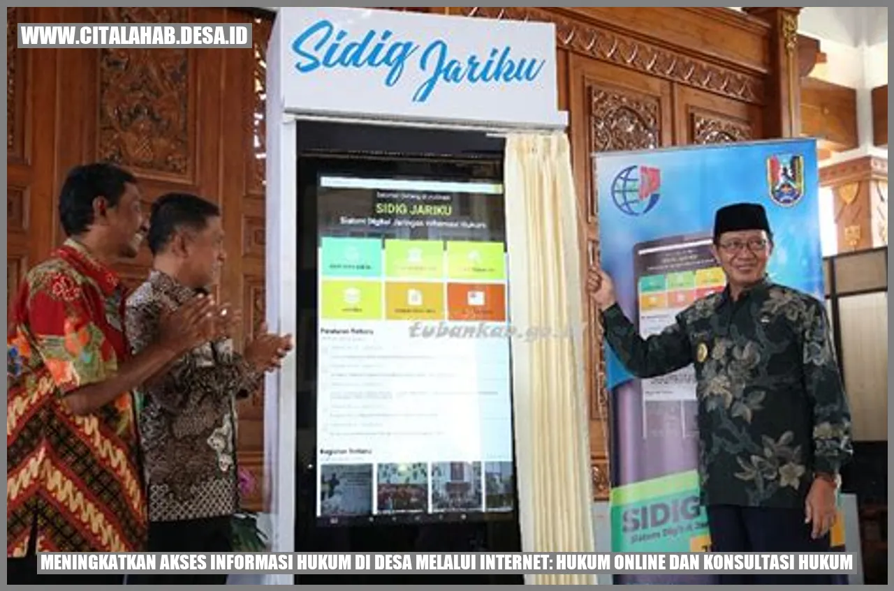 Meningkatkan Akses Informasi Hukum di Desa melalui Internet: Hukum Online dan Konsultasi Hukum