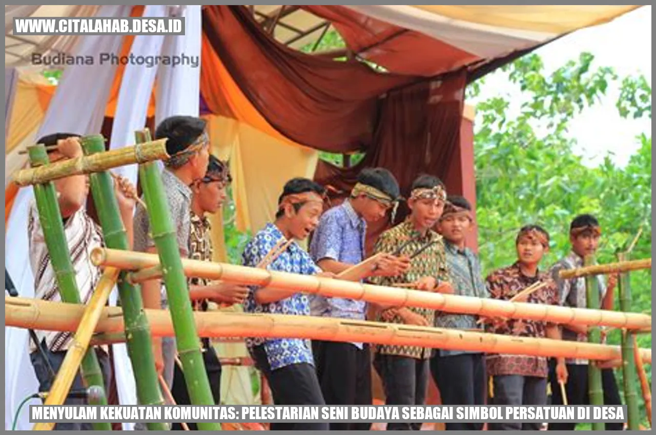 Menyulam Kekuatan Komunitas: Pelestarian Seni Budaya sebagai Simbol Persatuan di Desa