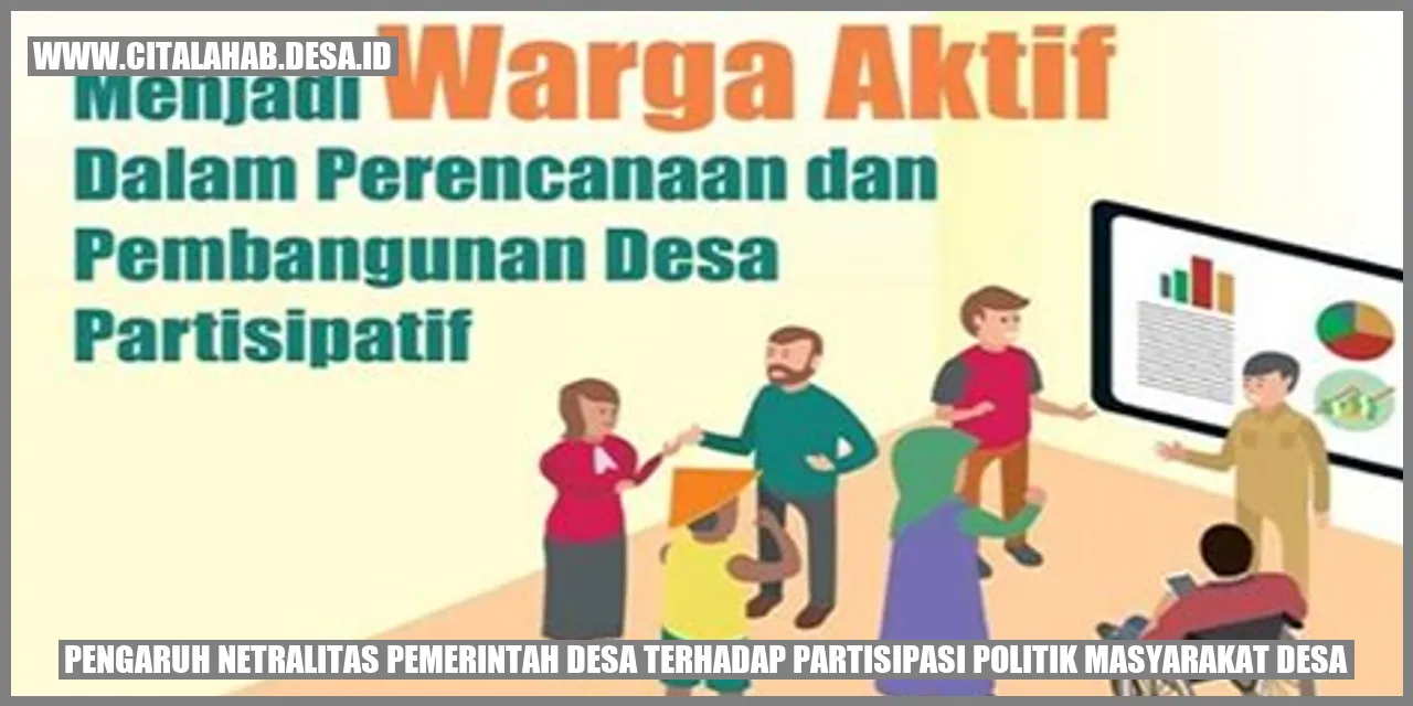 Pengaruh Netralitas Pemerintah Desa terhadap Partisipasi Politik Masyarakat Desa