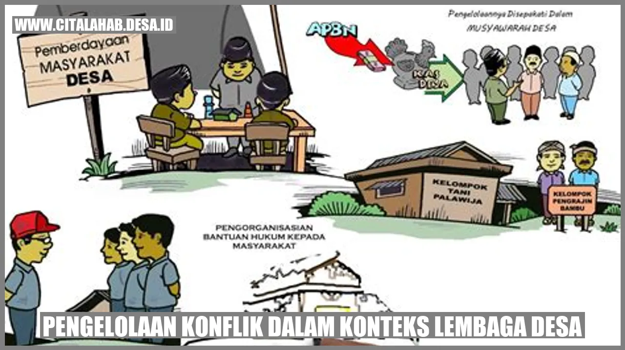 Pengelolaan Konflik dalam Konteks Lembaga Desa