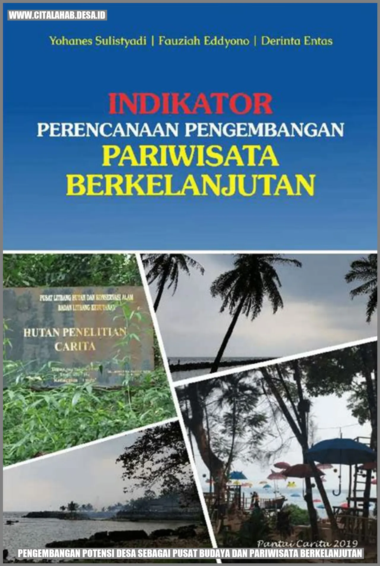 Pengembangan Potensi Desa sebagai Pusat Budaya dan Pariwisata Berkelanjutan