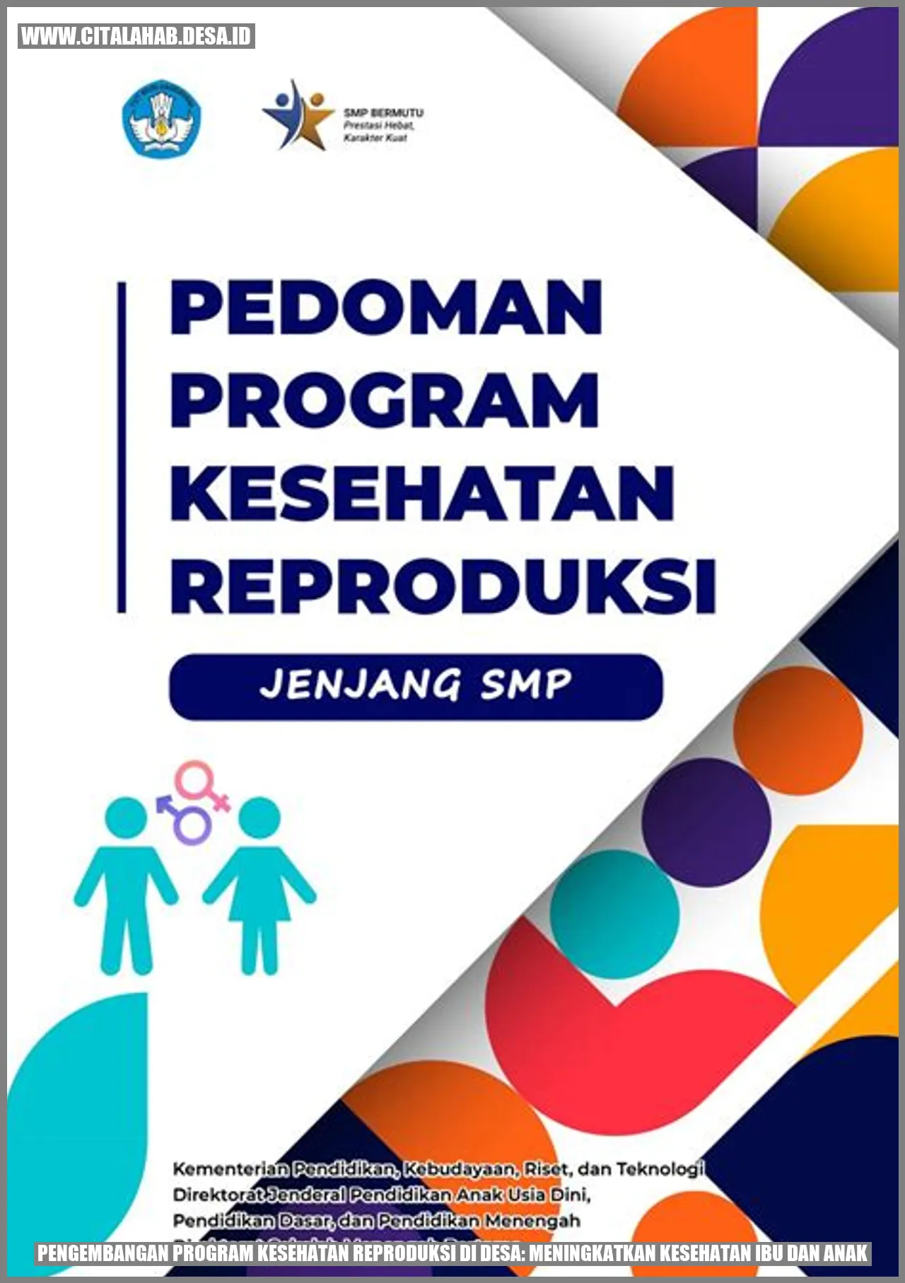 Pengembangan Program Kesehatan Reproduksi di Desa: Meningkatkan Kesehatan Ibu dan Anak