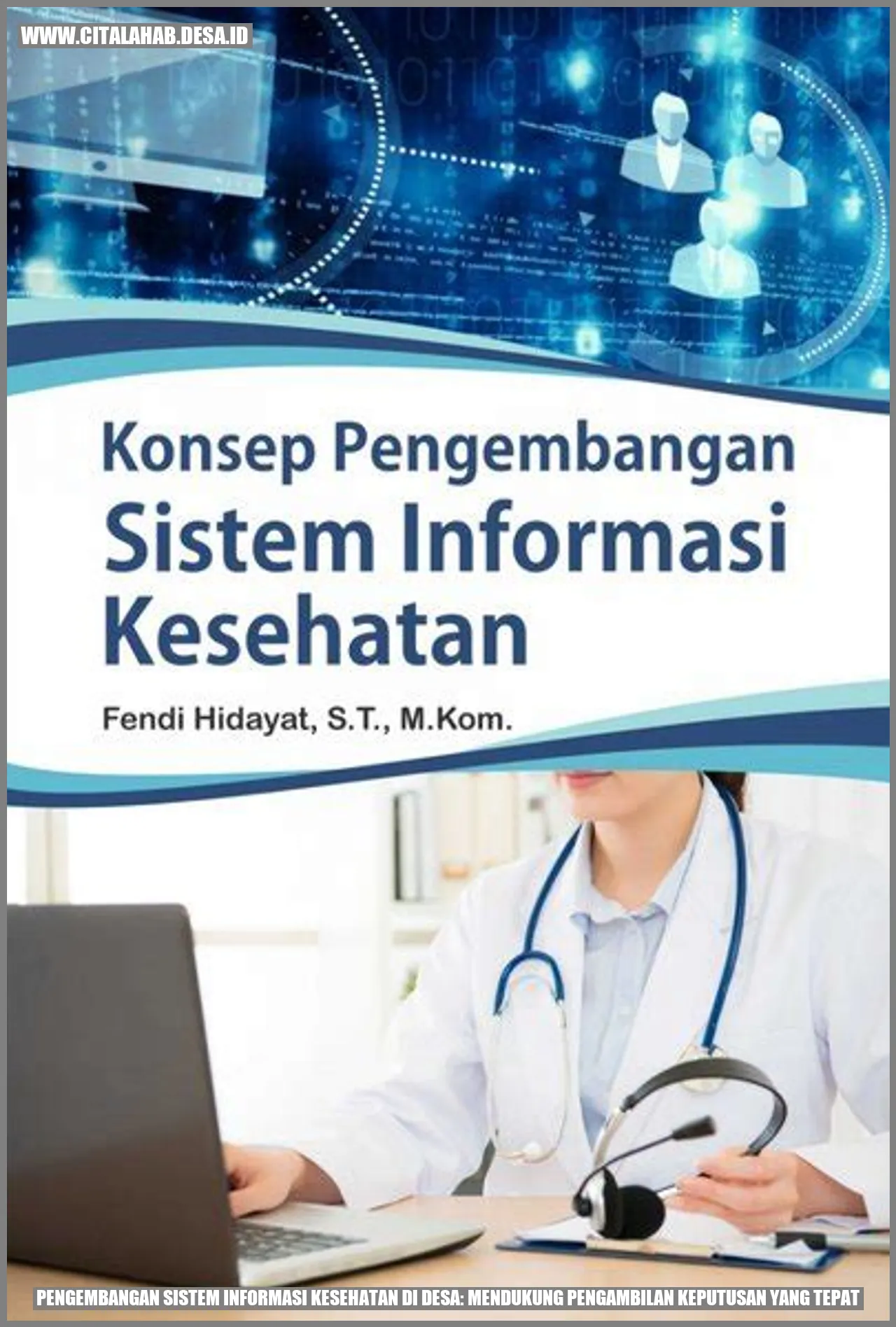 Pengembangan SISFOKES Desa