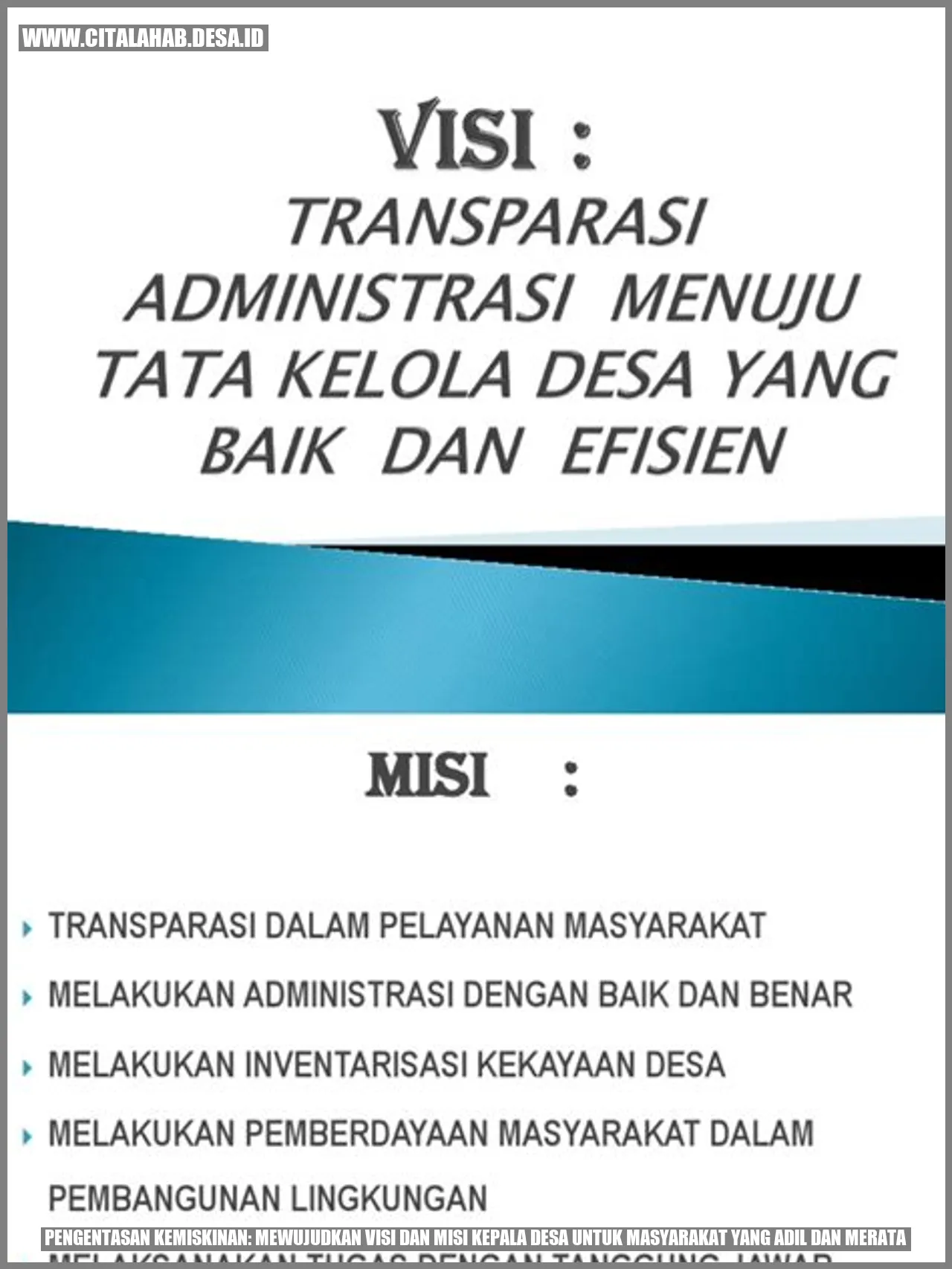 Pengentasan Kemiskinan: Mewujudkan Visi dan Misi Kepala Desa untuk Masyarakat yang Adil dan Merata