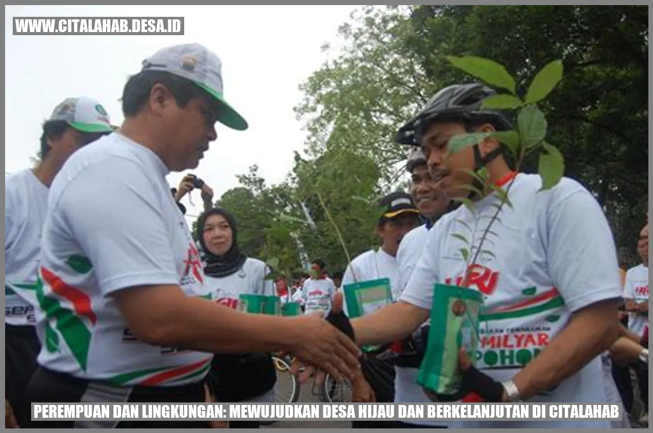 Perempuan dan Lingkungan: Mewujudkan Desa Hijau dan Berkelanjutan di Citalahab