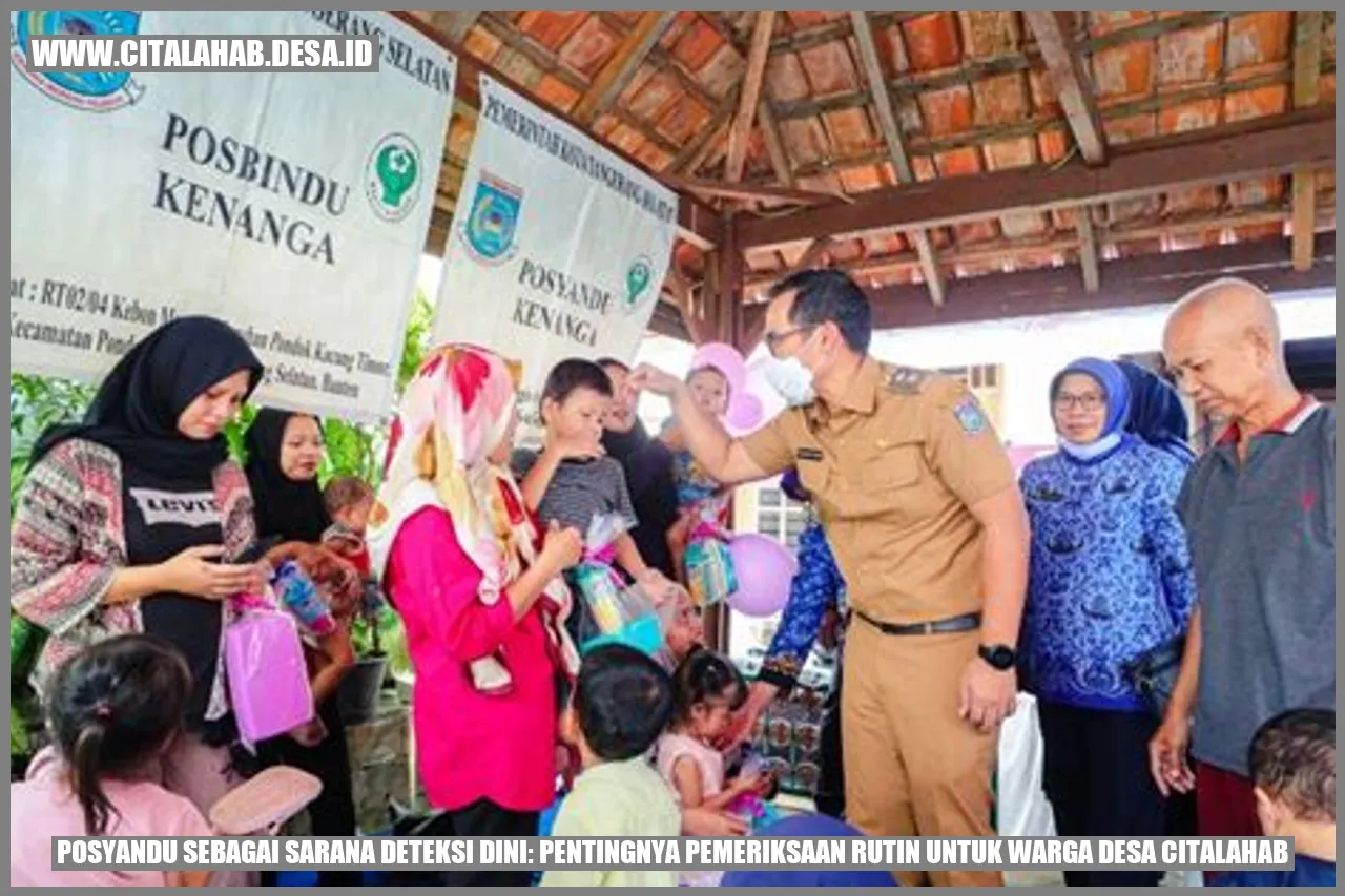 Posyandu sebagai Sarana Deteksi Dini: Pentingnya Pemeriksaan Rutin untuk Warga Desa Citalahab